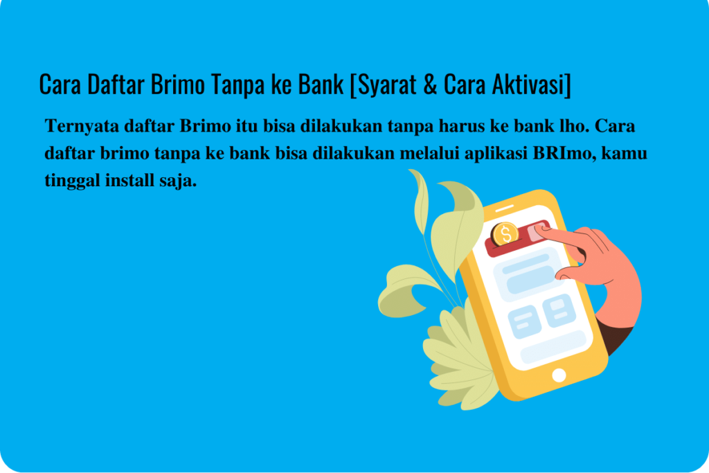 Cara daftar brimo tanpa ke bank