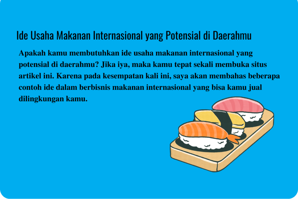 ide usaha makanan internasional yang potensial di daerahmu