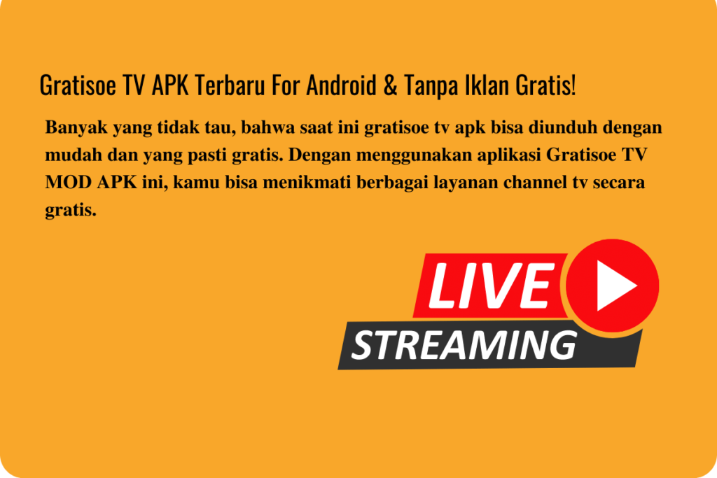Gratisoe TV APK Terbaru For Android & Tanpa Iklan Gratis