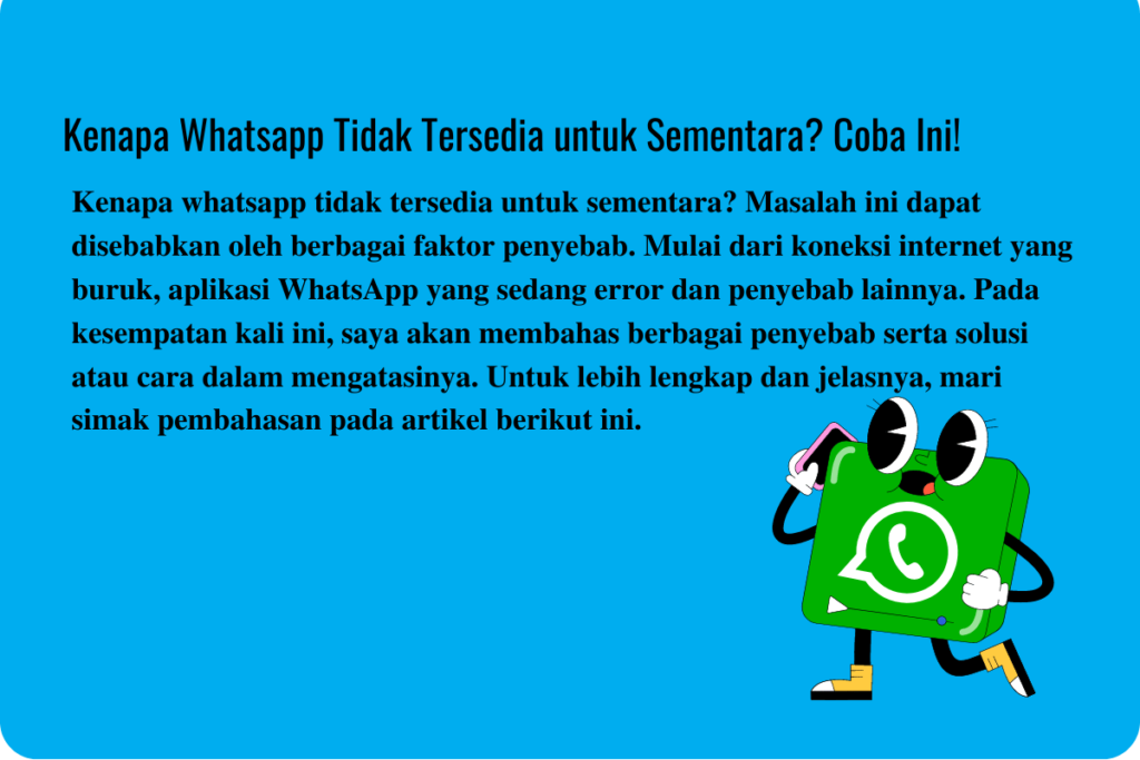 Kenapa Whatsapp Tidak Tersedia untuk Sementara