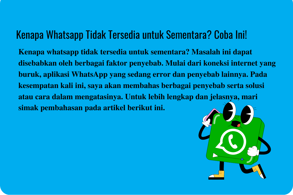 Kenapa Whatsapp Tidak Tersedia untuk Sementara