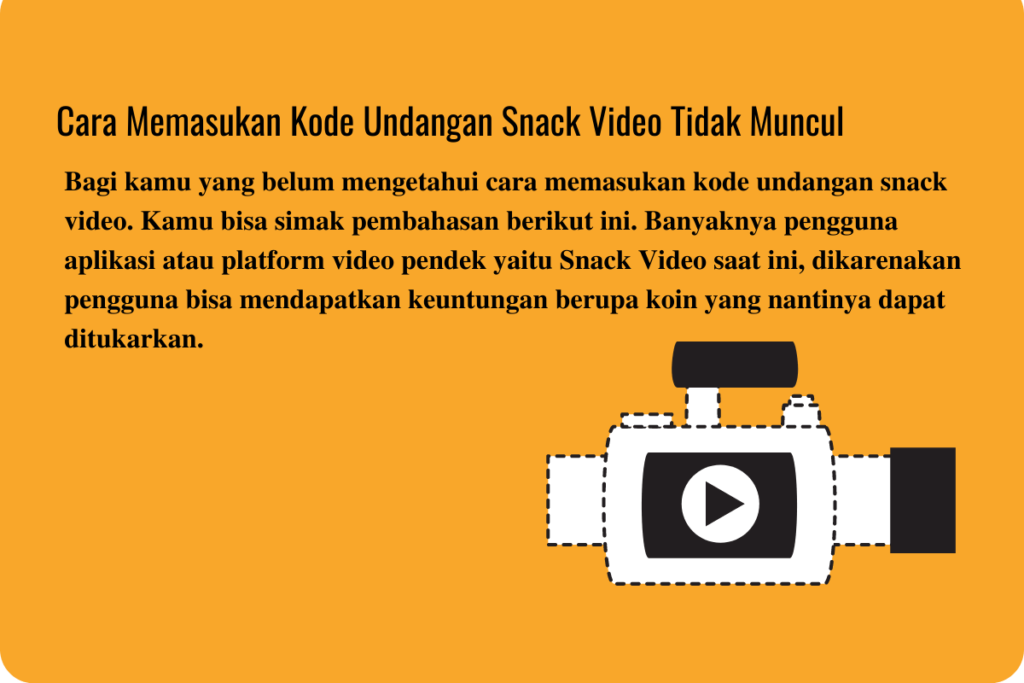 cara memasukan kode undangan snack video